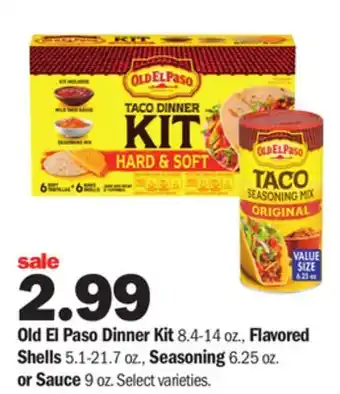 Meijer Old el paso dinner kit 8.4-14 oz., flavored shells 5.1-21.7 oz., seasoning 6.25 oz. or sauce 9 oz offer
