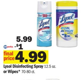 Meijer Lysol disinfecting spray 12.5 oz. or wipes* 70-80 ct offer
