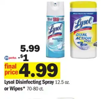 Meijer Lysol disinfecting spray 12.5 oz. or wipes* 70-80 ct offer