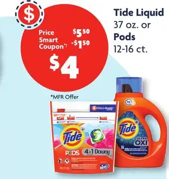 Family Dollar Tide liquid 37 oz. or pods 12-16 ct offer