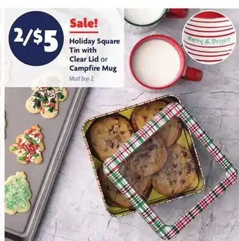 Family Dollar Holiday square tin with clear lid or campfire mug offer