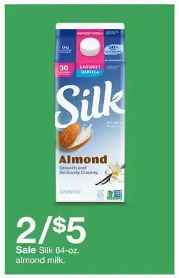 Target Silk 64 - oz. almond milk offer
