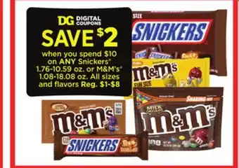Dollar General Snickers 1.76-10.59 oz. or m&m's 1.08-18.08 oz offer
