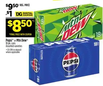Dollar General Pepsi or mtn dew offer