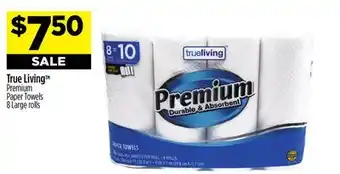 Dollar General True living premium paper towels offer
