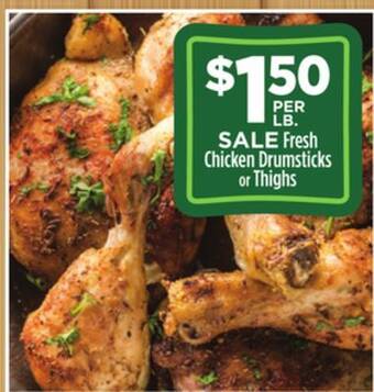 Dollar General Fresh chicken drumsticks or thighs offer