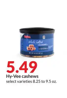 Hy-Vee Hy-vee cashews offer