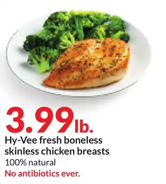 Hy-Vee Hy-vee fresh boneless skinless chicken breasts offer