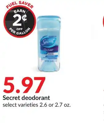 Hy-Vee Secret deodorant offer