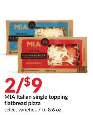 Hy-Vee Mia italian single topping flatbread pizza offer