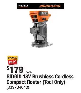 The Home Depot Ridgid 18v brushless cordless compact router (tool only) offer