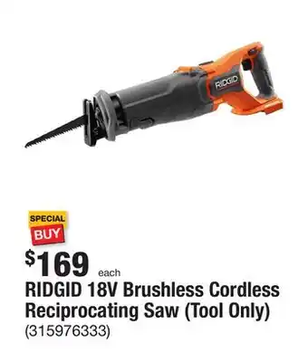 The Home Depot Ridgid 18v brushless cordless reciprocating saw (tool only) offer