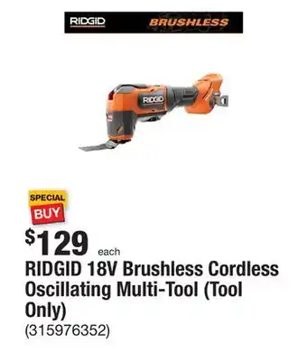 The Home Depot Ridgid 18v brushless cordless oscillating multi-tool (tool only) offer