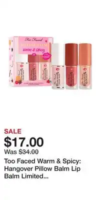 Ulta Beauty Too faced warm & spicy: hangover pillow balm lip balm limited edition trio set offer