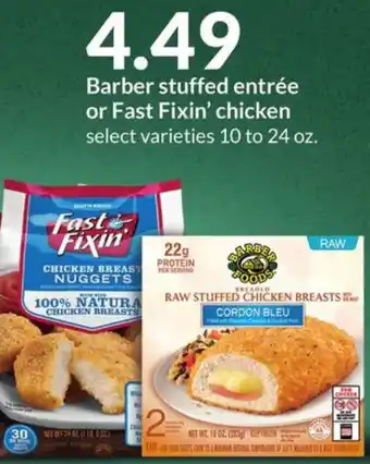 Hy-Vee Barber stuffed entrée or Fast Fixin' chicken offer
