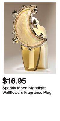Bath & Body Works Sparkly moon nightlight wallflowers fragrance plug offer
