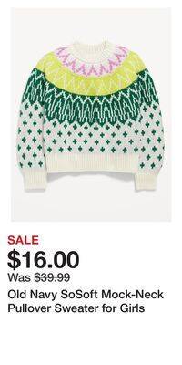 Old Navy Old navy sosoft mock-neck pullover sweater for girls offer
