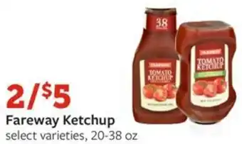 Fareway Fareway Ketchup offer