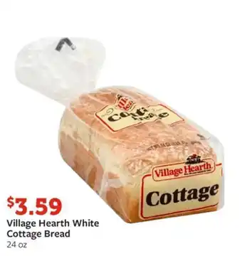 Fareway Village Hearth White Cottage Bread 24 oz offer