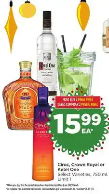 Food 4 Less Ciroc, crown royal or ketel one offer