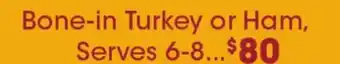 Ralphs Bone-in turkey or ham offer
