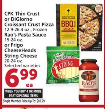 Albertsons Cpk thin crust or digiorno croissant crust pizza 12.9-26.4 oz., frozen rao's pasta sauce 15-24 oz. or frigo cheeseheads strin offer