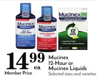 Pavilions Mucinex 12-hour or mucinex liquids offer