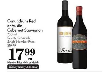 Pavilions Conundrum red or austin cabernet sauvignon offer