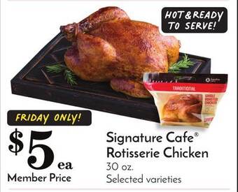 Pavilions Signature cafe rotisserie chicken offer