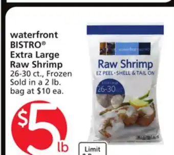 Vons Waterfront bistro extra large raw shrimp offer