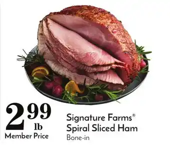 Pavilions Signature farms spiral sliced ham offer