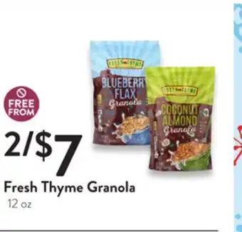 Fresh Thyme Fresh thyme granola offer