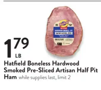 Fresh Thyme Hatfield boneless hardwood smoked pre-sliced artisan half pit ham offer