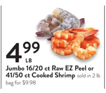 Fresh Thyme Jumbo 16/20 ct raw ez peel or 41/50 ct cooked shrimp offer