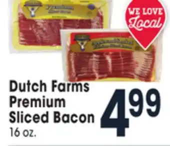 Jewel-Osco Dutch farms premium sliced bacon offer