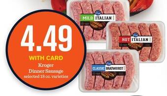 Mariano's Kroger dinner sausage offer