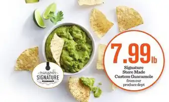 Mariano's Signature store made custom guacamole offer