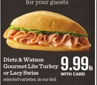 Mariano's Dietz & watson gourmet lite turkey or lacy swiss offer