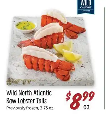 Sprouts Farmers Market Wild north atlantic raw lobster tails offer