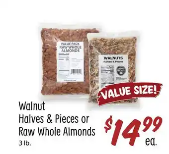 Sprouts Farmers Market Walnut halves & pieces or raw whole almonds offer