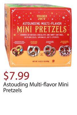Trader Joe's Astouding multi-flavor mini pretzels offer
