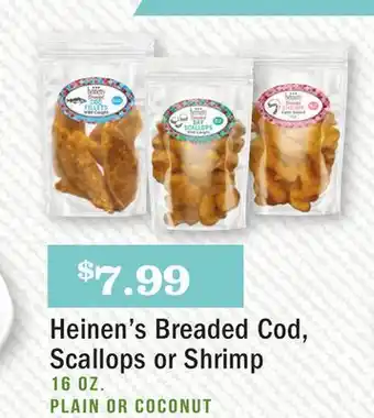 Heinen's Heinen's breaded cod, scallops or shrimp offer