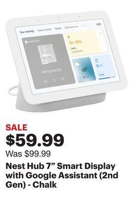 Best Buy Nest hub 7 smart display with google assistant (2nd gen) - chalk offer