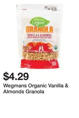 Wegmans Wegmans organic vanilla & almonds granola offer