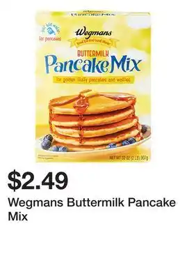 Wegmans Wegmans buttermilk pancake mix offer