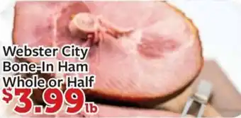 Fareway Webster City Bone-In Ham Whole or Half offer
