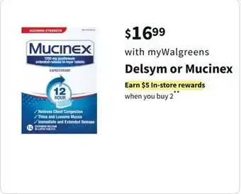 Walgreens Delsym or mucinex offer