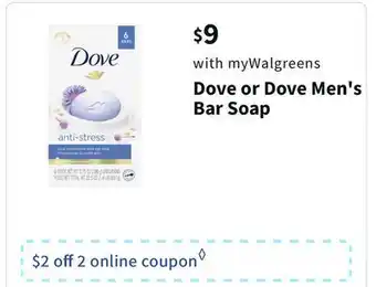 Walgreens Dove or dove men's bar soap offer