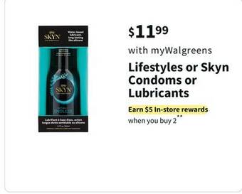 Walgreens Lifestyles or skyn condoms or lubricants offer