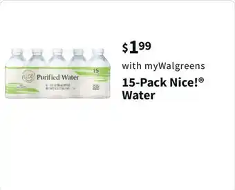 Walgreens 15-pack nice! water offer